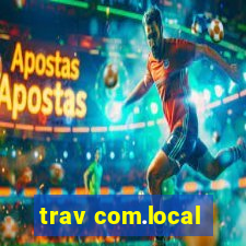 trav com.local