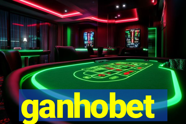 ganhobet
