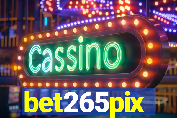bet265pix