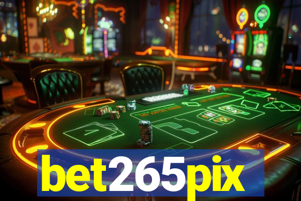 bet265pix