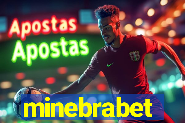 minebrabet