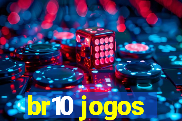 br10 jogos