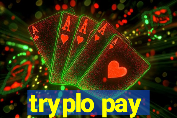 tryplo pay