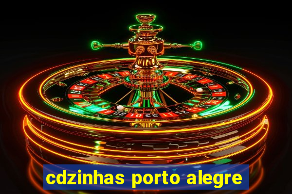 cdzinhas porto alegre
