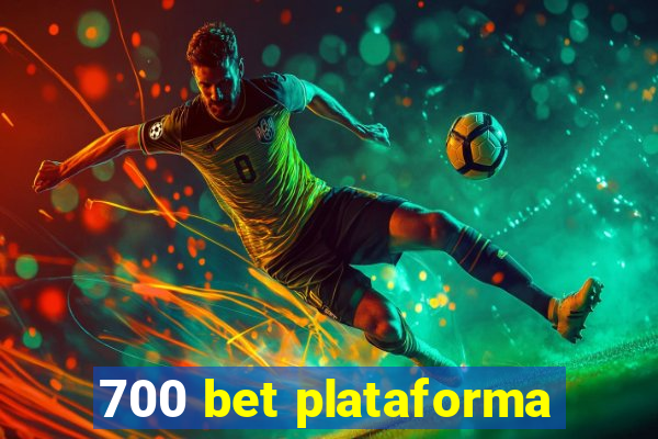 700 bet plataforma