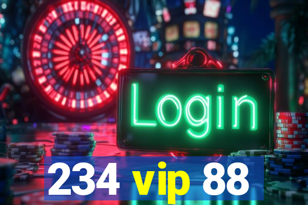 234 vip 88