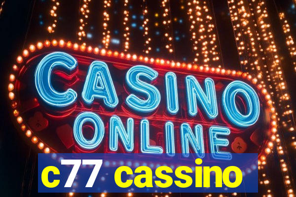 c77 cassino