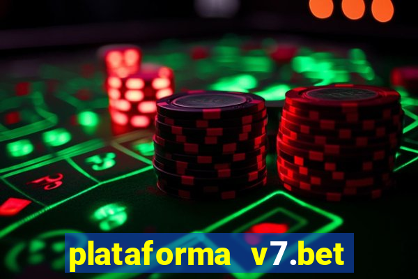 plataforma v7.bet paga mesmo