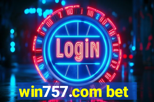 win757.com bet