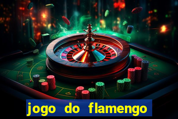 jogo do flamengo rede canais