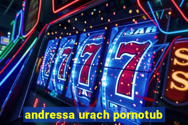 andressa urach pornotub