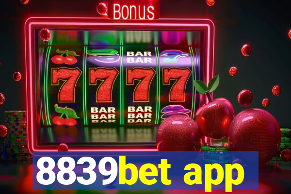 8839bet app