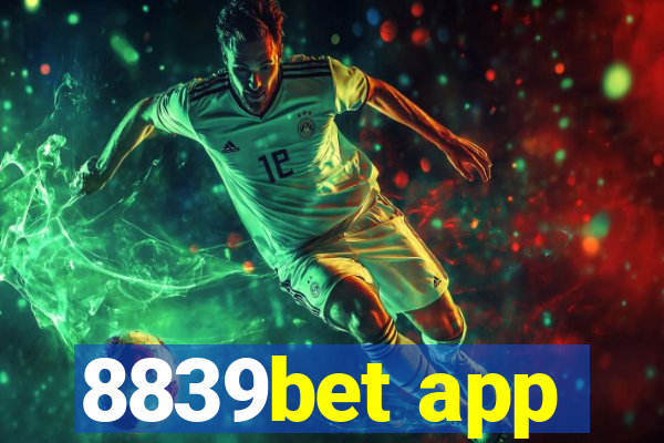 8839bet app