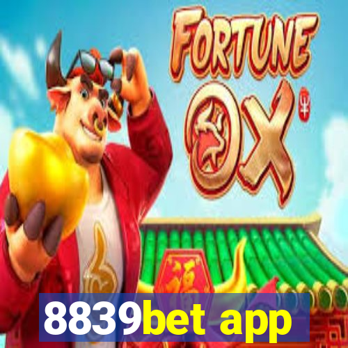 8839bet app