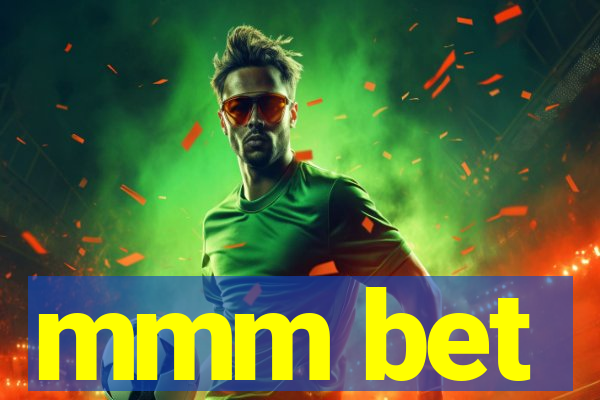 mmm bet