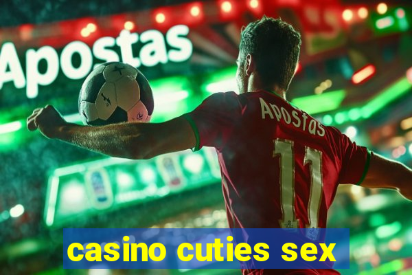 casino cuties sex