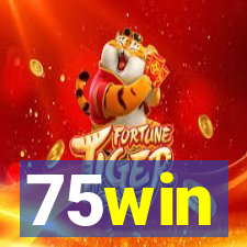 75win