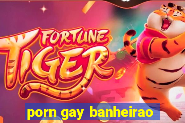 porn gay banheirao