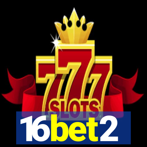 16bet2