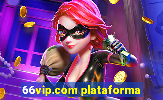 66vip.com plataforma