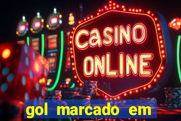 gol marcado em ambos os tempos