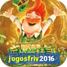 jogosfriv2016