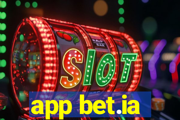 app bet.ia