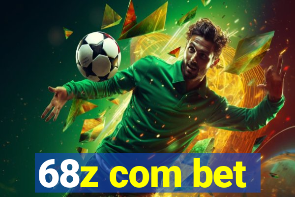 68z com bet