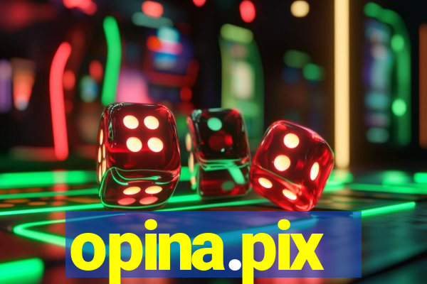 opina.pix