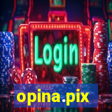 opina.pix