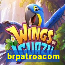 brpatroacom