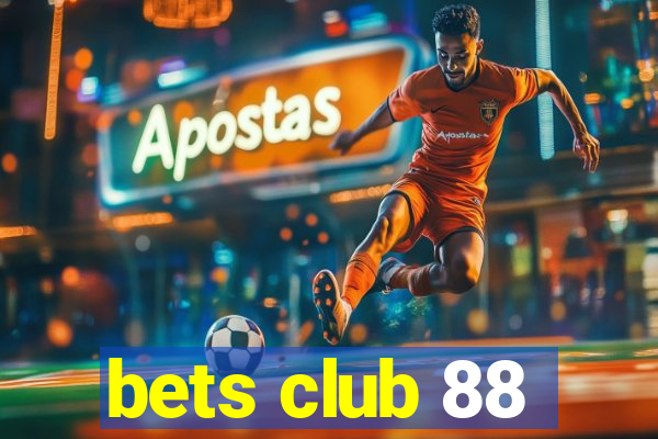 bets club 88
