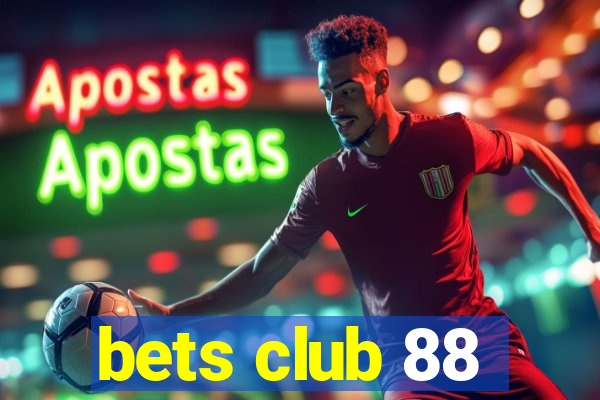 bets club 88