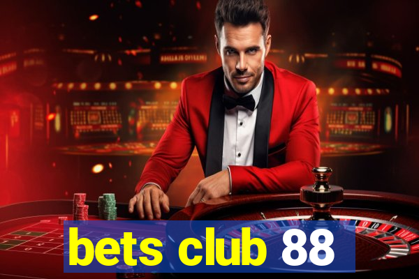 bets club 88
