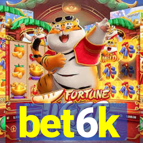 bet6k
