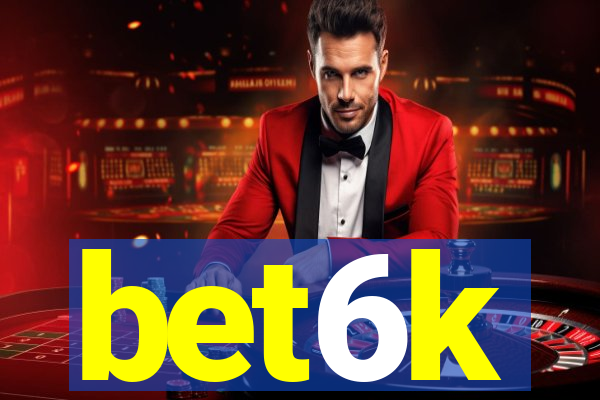 bet6k