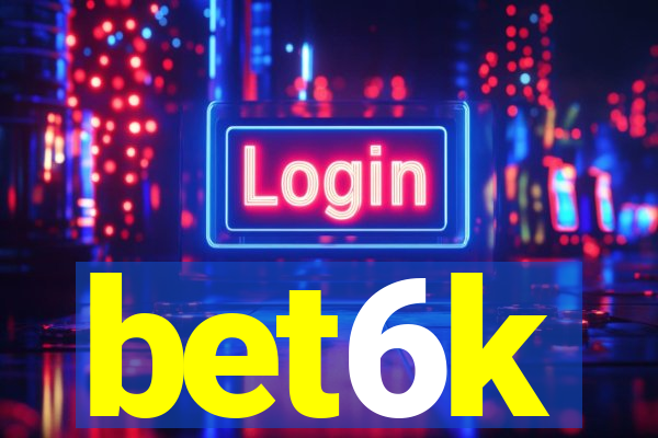 bet6k