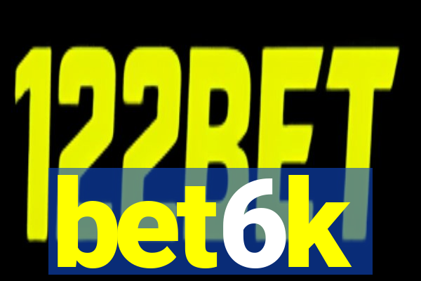 bet6k
