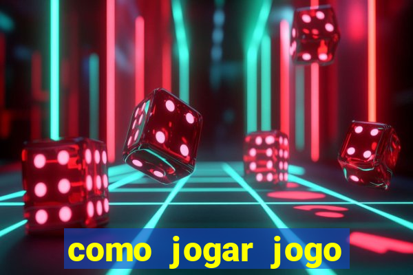 como jogar jogo sem abaixar