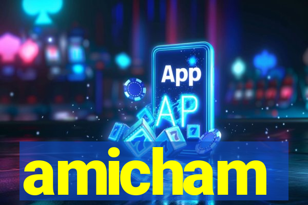 amicham