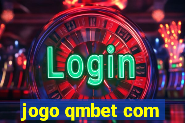 jogo qmbet com