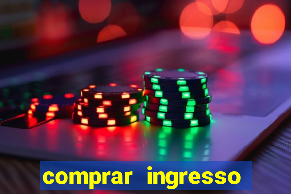 comprar ingresso jogo do porto
