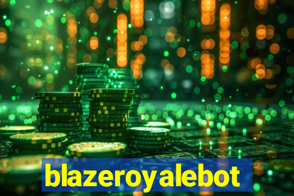 blazeroyalebot