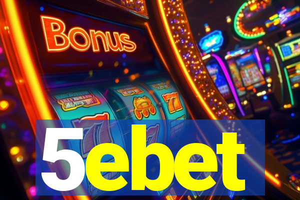 5ebet