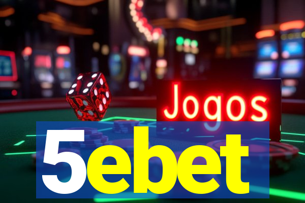 5ebet