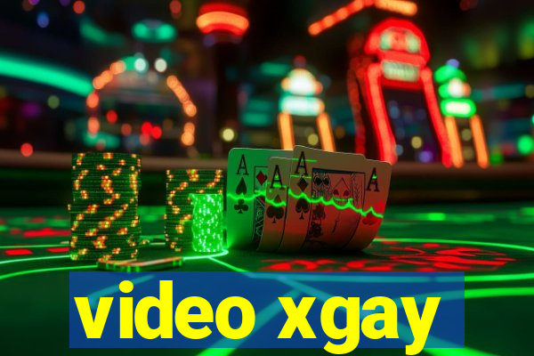 video xgay
