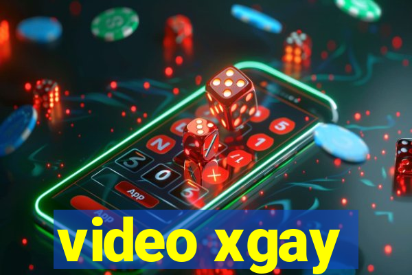 video xgay