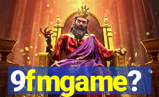 9fmgame?