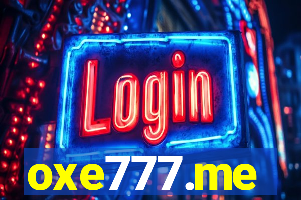 oxe777.me