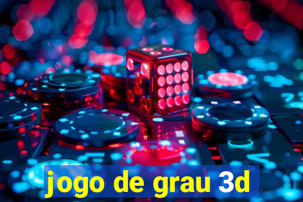 jogo de grau 3d
